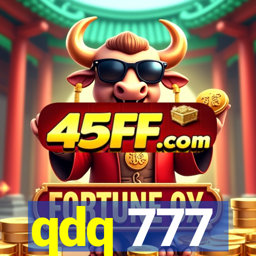 qdq 777